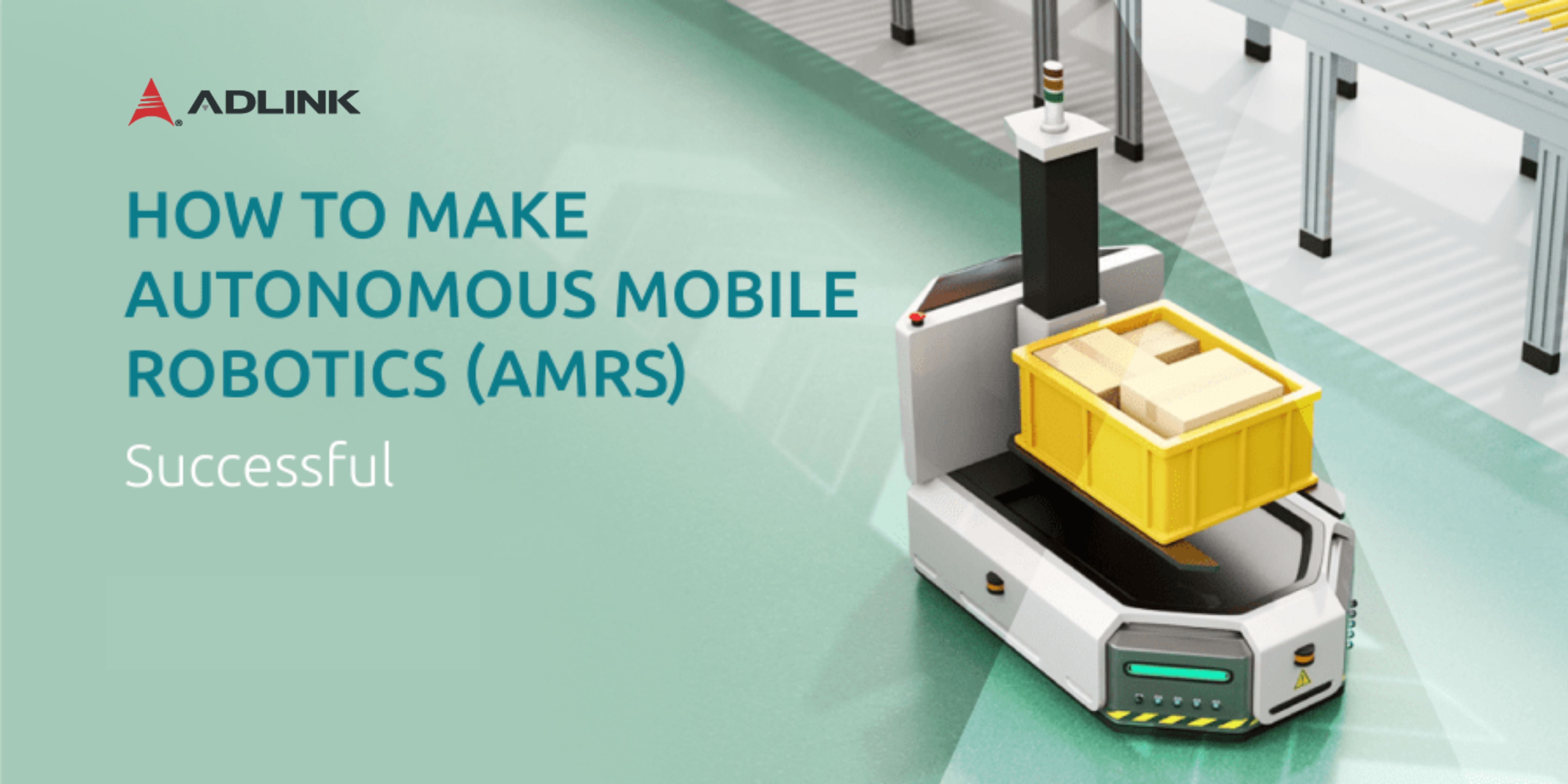 [BLOG] 4 keys to autonomous mobile robot (AMR) success